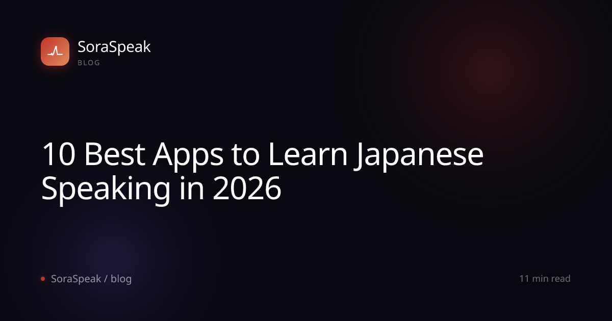 10 Best Apps to Learn Japanese Speaking in 2026